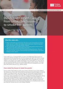 Dutch Youth Health Care: From smoke free houses to smoke free parents