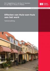 Effecten van Huis-aan-huis aan het werk