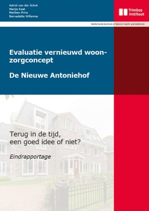 Evaluatie vernieuwd woonzorgconcept De Nieuwe Antoniehof