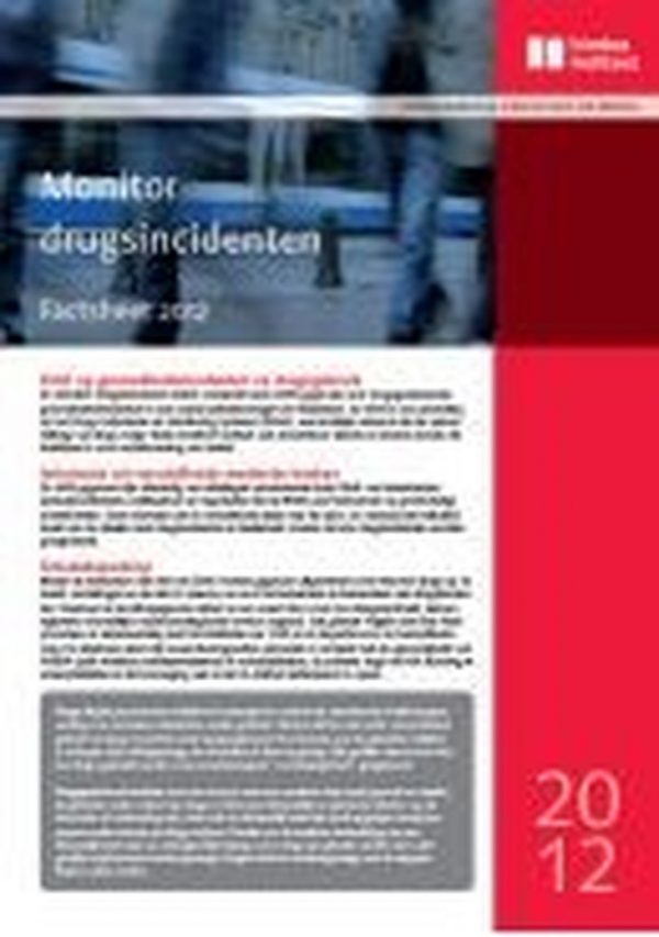 Factsheet Monitor Drugsincidenten 2012