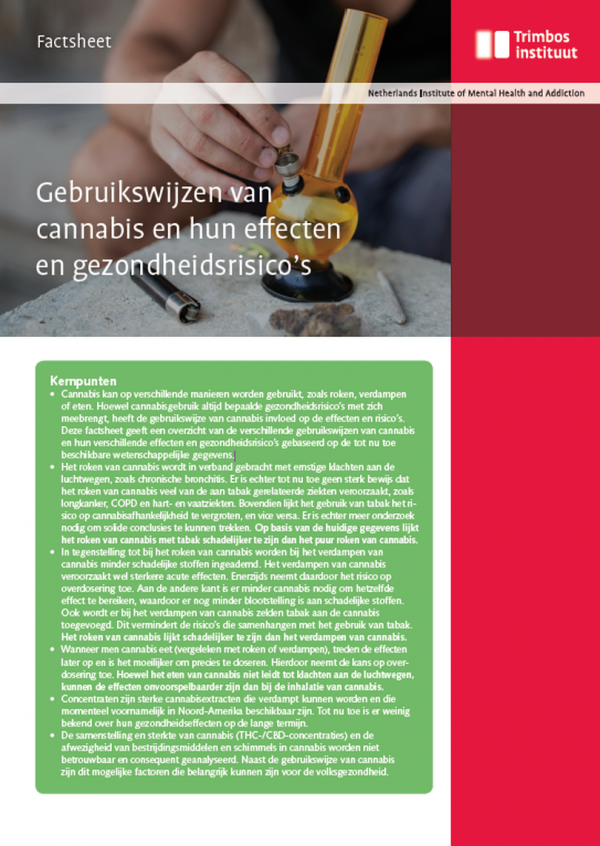 Gebruikswijzen van cannabis en hun effecten en gezondheidsrisico's