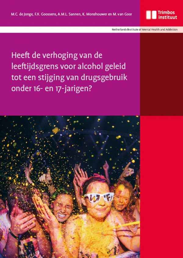 Heeft de verhoging van de leeftijdsgrens voor alcohol geleid tot een stijging van drugsgebruik onder 16- en 17-jarigen?