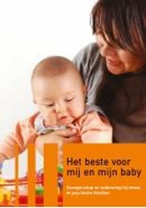 Het beste voor mij en mijn baby