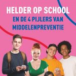 Informatiefolder Helder op School en de 4 pijlers van middelenpreventie (Bundel 50 stuks)