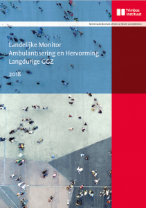 Landelijke Monitor Ambulantisering en Hervorming Langdurige GGZ