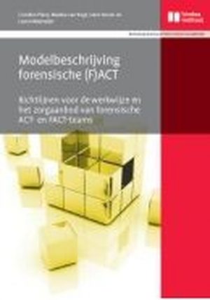 Modelbeschrijving forensische (F)ACT