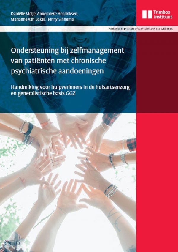 Ondersteuning van zelfmanagement van patiënten met chronische psychiatrische aandoeningen
