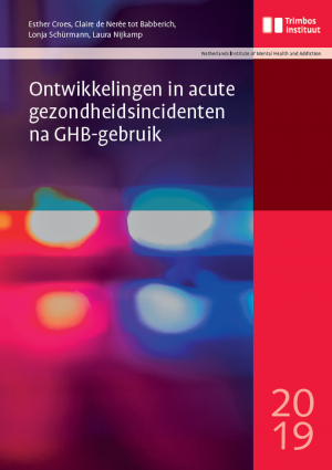 Ontwikkelingen in acute gezondheidsincidenten GHB-gebruik