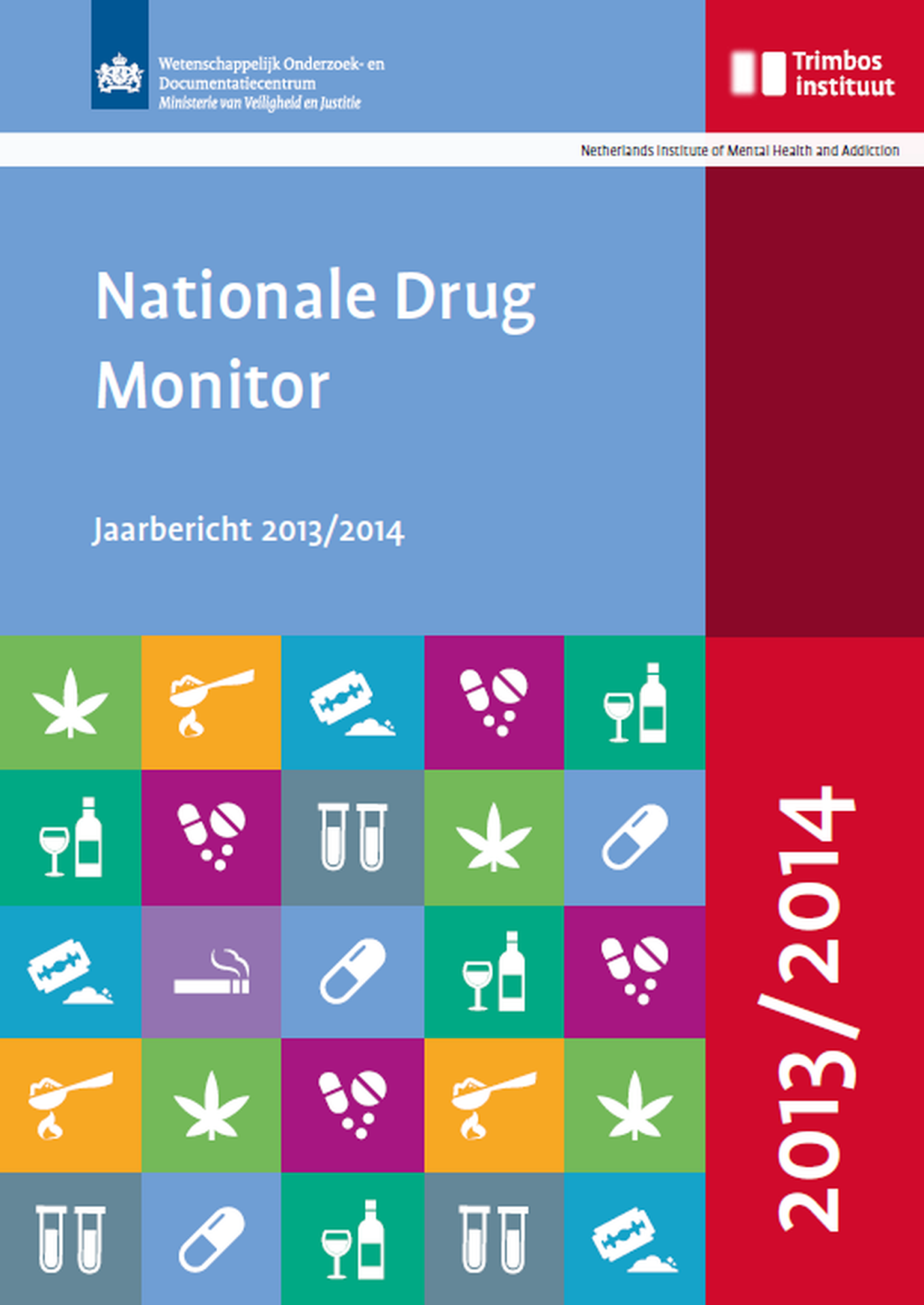 Jaarbericht Nationale Drug Monitor 2013/2014 verschenen
