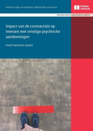 Impact van de coronacrisis op mensen met ernstige psychische aandoeningen