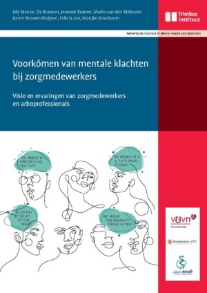 Visies en ervaringen van zorgmedewerkers en arboprofessionals in kaart gebracht