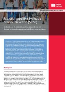 Evaluatie van de maatschappelijke relevantie van het ZonMw onderzoeksprogramma Suïcidepreventie 2016-2020