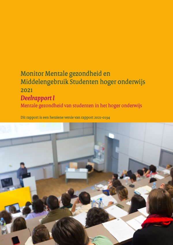 Monitor Mentale gezondheid en Middelengebruik Studenten hoger onderwijs
