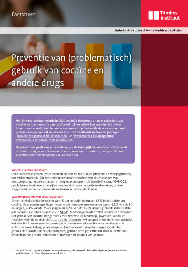 Preventie van (problematisch) gebruik van cocaïne en andere drugs
