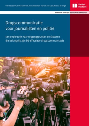Drugscommunicatie voor journalisten en politie