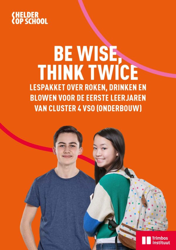 Informatiefolder Be Wise, Think Twice (Bundel 50 stuks)