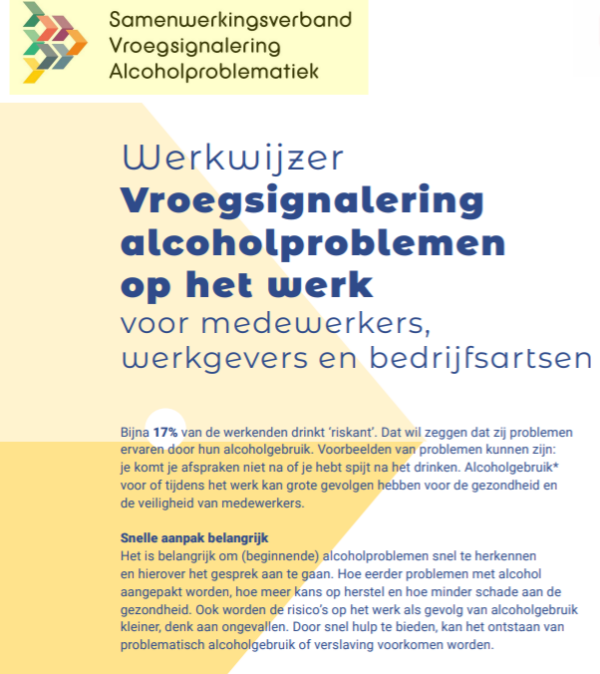 Werkwijzer Vroegsignalering alcoholproblemen op het werk voor medewerkers, werkgevers en bedrijfsartsen