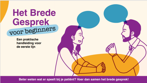 Het Brede Gesprek voor beginners – Een praktische handleiding voor de eerste lijn