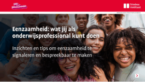Eenzaamheid: wat jij als onderwijsprofessional kunt doen