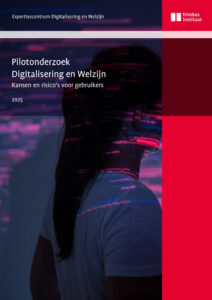 Pilotonderzoek Digitalisering en Welzijn