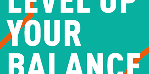 600x600_Level_Up_Your_Balance
