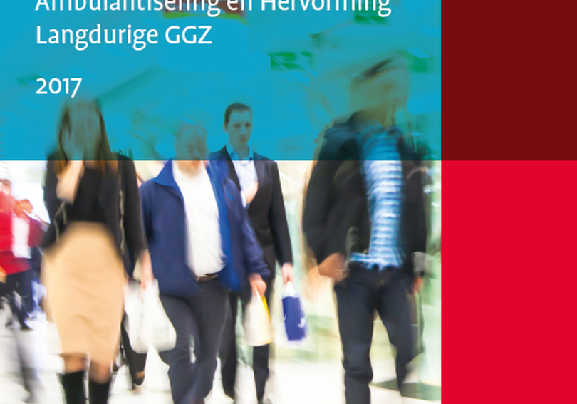 Landelijke Monitor Ambulantisering en Hervorming Langdurige GGZ 2017